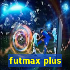 futmax plus